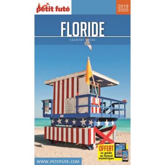 Floride 2019 Petit Fute Offre Num Broche Dominique Auzias Jean Paul Labourdette Achat Livre Ou Ebook Fnac