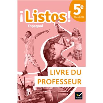 ¡Listos! espagnol 5e - Éd. 2021 - Livre du professeur