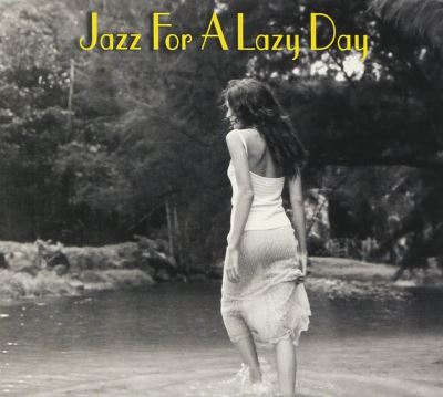 Jazz for a lazy day