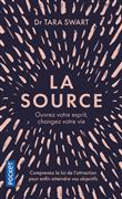 La Source - Ouvrez votre esprit, changez votre vie