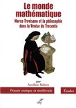 Le monde mathématique - Marco Trevisano et la philosophie dans la Venise du Trecento