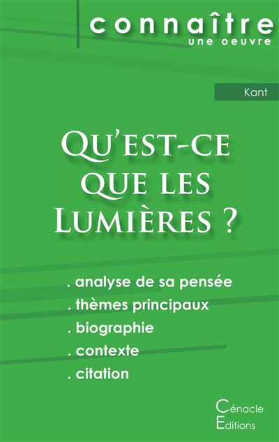 Fiche de lecture Qu'est-ce que les Lumières ?