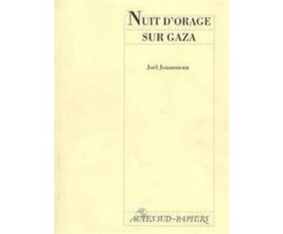 Nuit D'orage Sur Gaza - Joël Jouanneau - (donnée non spécifiée)