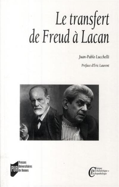 Le transfert, de Freud à Lacan