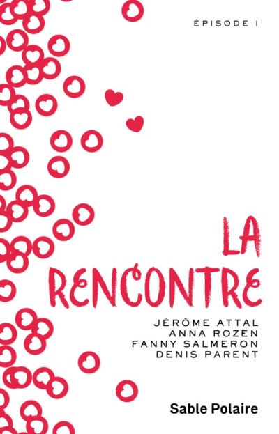 La rencontre (Tome 1)