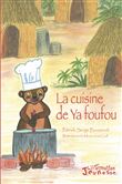 La cuisine de Ya foufou