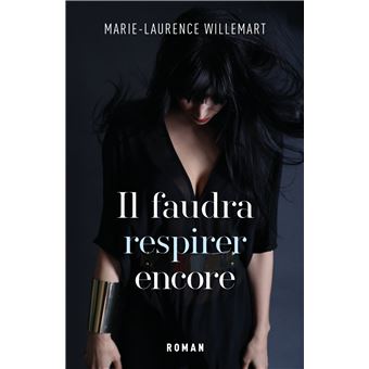 Il faudra respirer encore