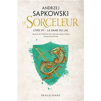 Sorceleur (Witcher), T7 : La Dame du lac (traduction révisée)