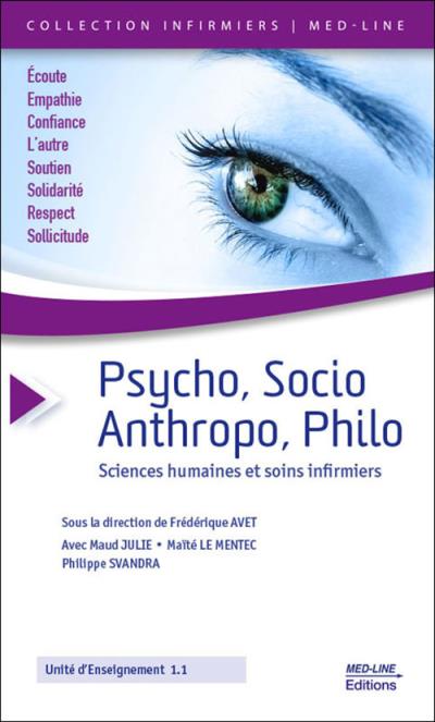 Psycho, socio, anthropo, philo...sciences humaines et soins infirmiers