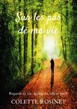 Sur les pas de ma vie