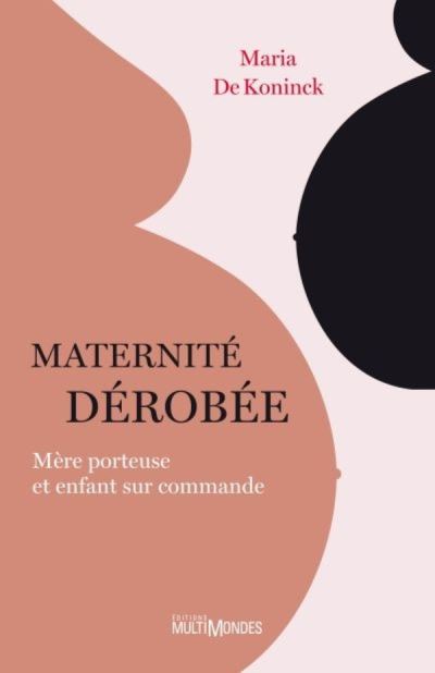 Maternite derobee