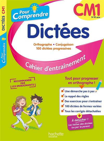 Pour comprendre : dictées CM1
