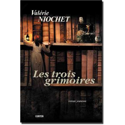 Les trois grimoires