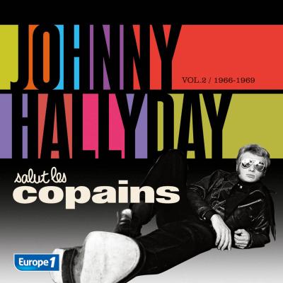 Salut les copains 1966 1969 volume 2