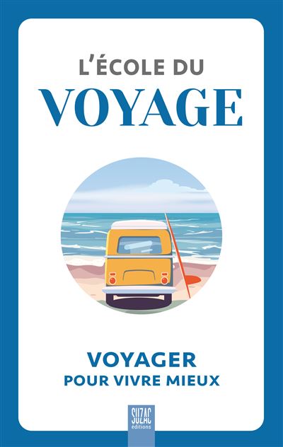 L'école du voyage -  Collectif - broché