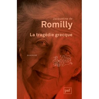 La Tragedie Grecque Broche Jacqueline De Romilly Achat Livre Fnac