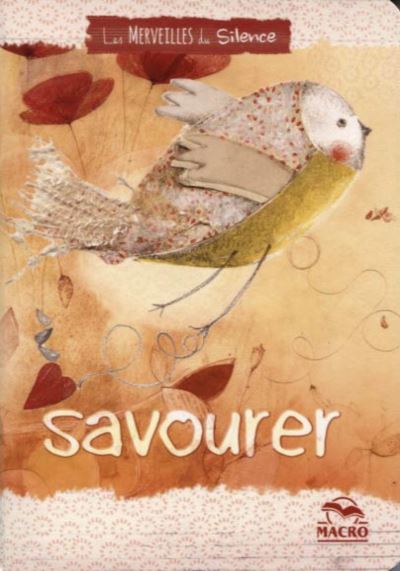 Cahier Savourer Les merveilles du silence