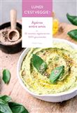 Lundi c'est veggie ! Apéros entre amis
