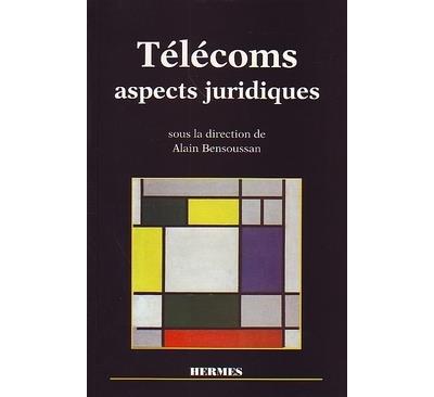 Ttélécoms aspects juridiques