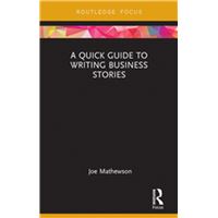 A Quick Guide to Writing Business Stories