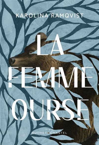 La Femme ourse - Karolina Ramqvist - broché