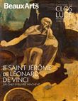 Le Saint Jérôme de Léonard de Vinci, un chef-d’œuvre inachevé