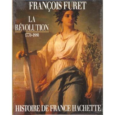 Histoire france,4:revol.1770-1880