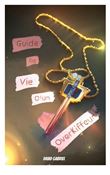 Guide de Vie d'un overkiffeur
