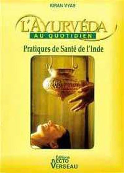Ayurveda au quotidien