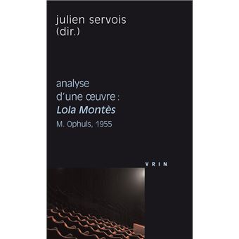 Lola Montès (M. Ophuls, 1955)