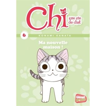 Chi Une Vie De Chat Ma Nouvelle Maison Tome 06 Chi Poche Konami Kanata Petronille Poche Livre Tous Les Livres A La Fnac