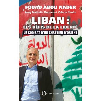 Liban : les défis de la liberté