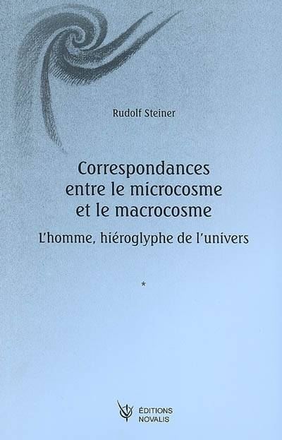 Correspondances entre le microcosme et le macrocosme