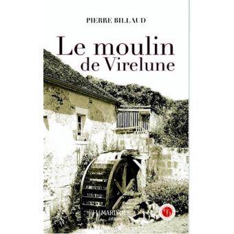 Au moulin de Virelune - scènes de la Vendée angevine - 1