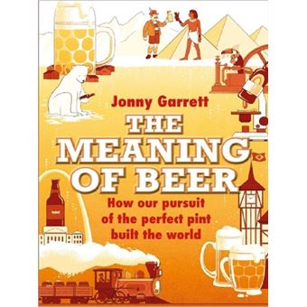 THE MEANING OF BEER - 1