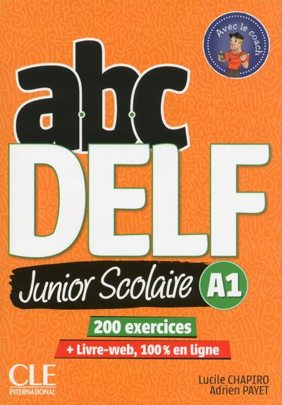 ABC Delf Junior Scolaire Niveau A1