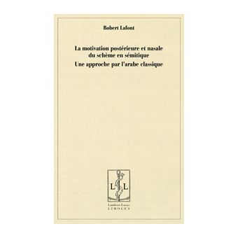 La motivation postérieure et nasale du schème en sémitique