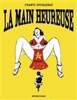 La main heureuse