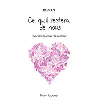 Ce qu'il restera de nous