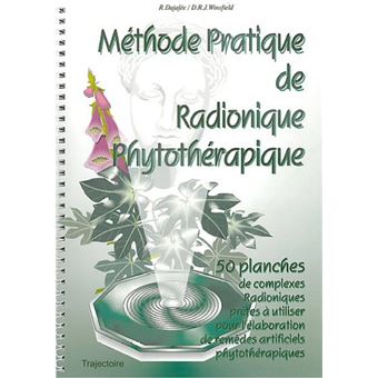 Methode Prat Radionique Phytotherapique Dajafee Amp Winsfield Achat Livre Fnac Methode Prat Radionique Phytotherapique Dajafee Amp Winsfield Achat Livre Fnac