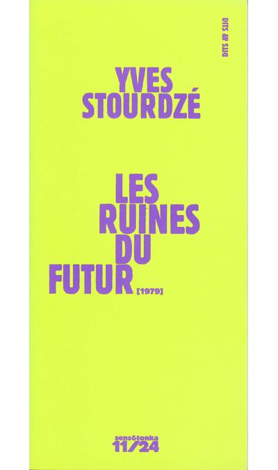 Les ruines du futur Precede de Circonstances