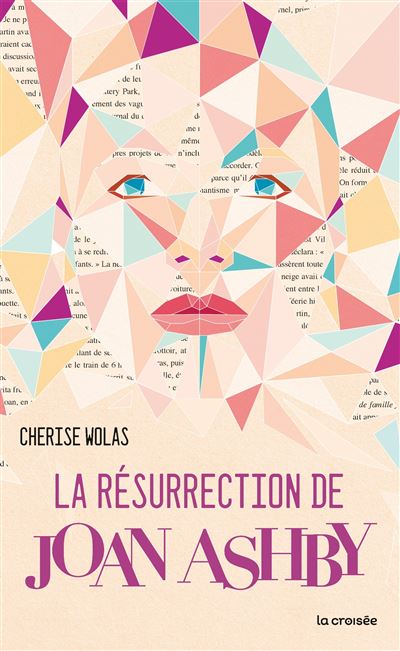La Résurrection de Joan Ashby - Cherise Wolas - broché