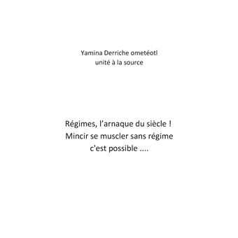 Régimes, l'arnaque du siècle !