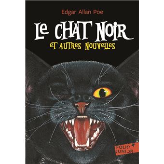 Le Chat Noir Et Autres Nouvelles Et Autres Nouvelles Poche Edgar Allan Poe Charles Baudelaire Dominique Marquet Achat Livre Ou Ebook Fnac