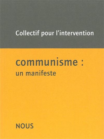 Communisme : un manifeste - Collectif - broché