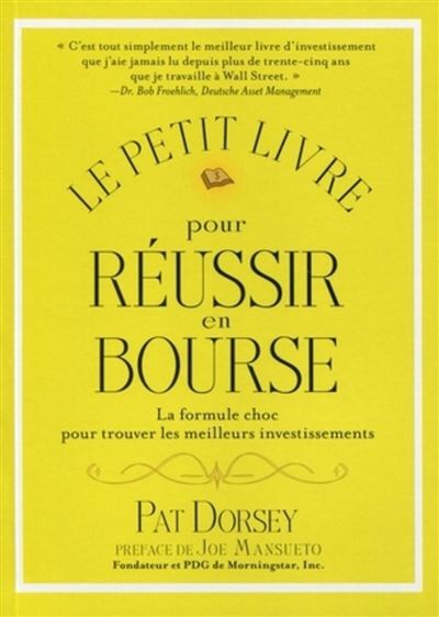 Le petit livre pour réussir en Bourse