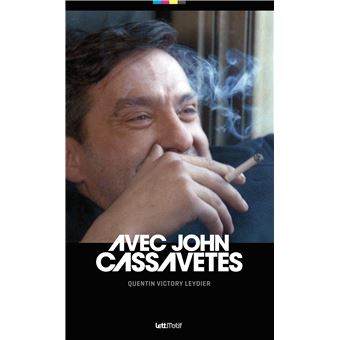 Avec John Cassavetes
