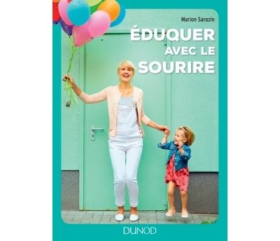 Eduquer avec le sourire