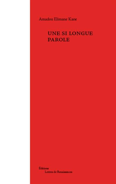 Une si longue parole