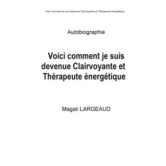 Voici comment je suis devenue clairvoyante et thérapeute énergétique
